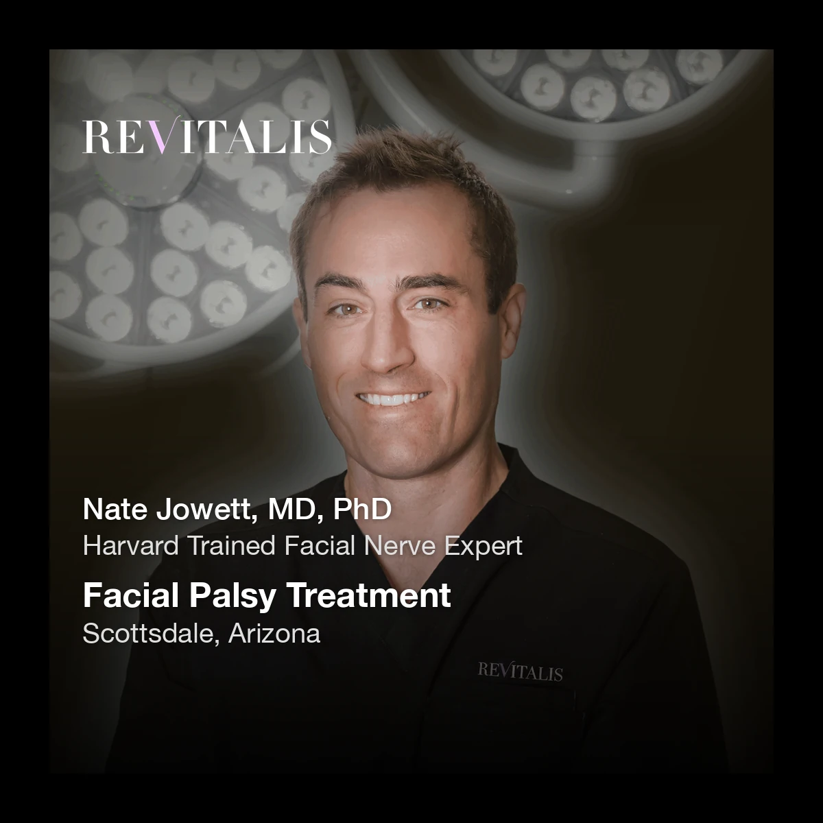 Dr. Nate Jowett, facial palsy treatment specialist in Scottsdale, Arizona