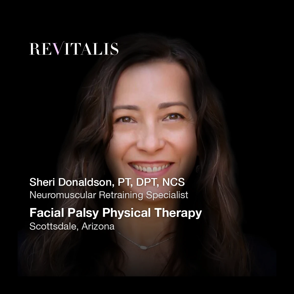 Sheri Donaldson, PT, DPT, NCS, facial palsy physical therapy specialist in Scottsdale, Arizona